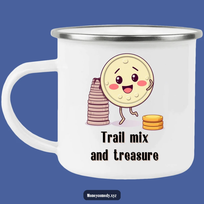 Funny Jigging Coin Camping Mug: Adventure with Humor, A Hilarious Outdoor Gift