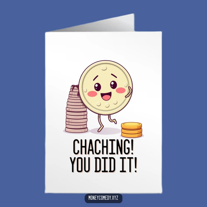 Free Printable Congrats Card: Money Coin Jig Celebration Downloadable Gift